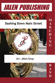 Dashing Down Main Street Marching Band sheet music cover